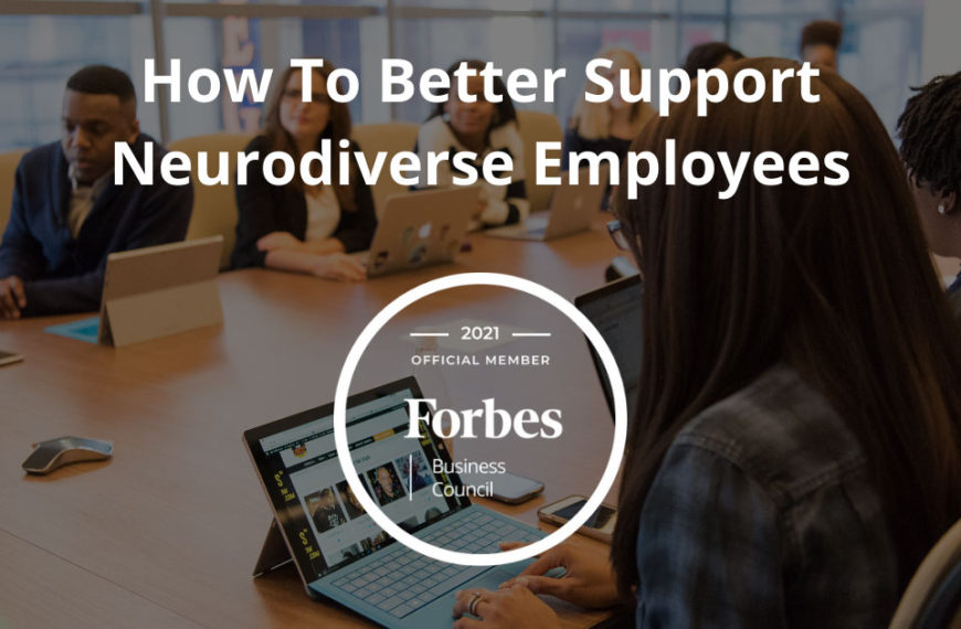 How To Better Support Neurodiverse Employees