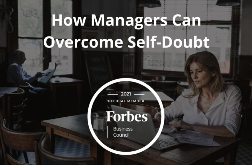 How Managers Can Overcome Self-Doubt